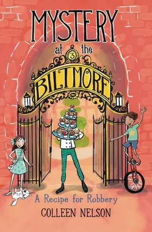 A Recipe for Robbery de Colleen Nelson