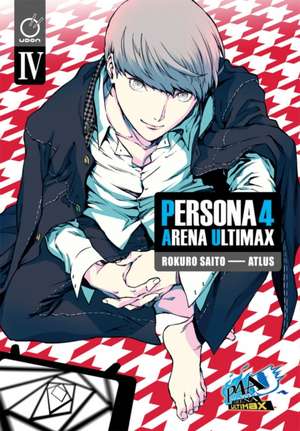 Persona 4 Arena Ultimax Volume 4 de Atlus