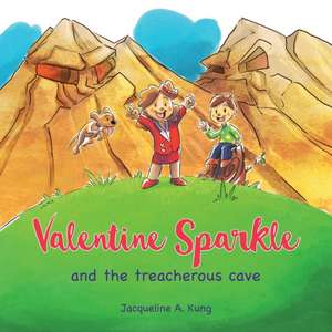 Valentine Sparkle de Jacqueline A. Kung