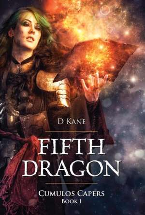 Fifth Dragon - Cumulos Capers de D. Kane