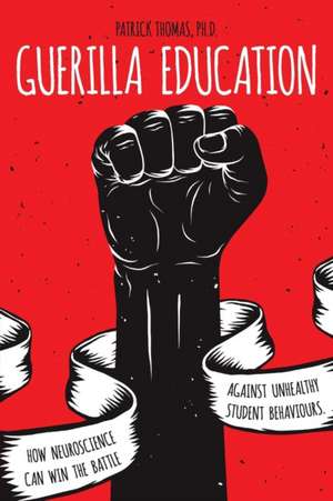 Guerilla Education de Patrick Thomas