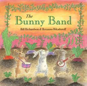 The Bunny Band de Bill Richardson