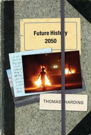 Future History 2050 de Thomas Harding