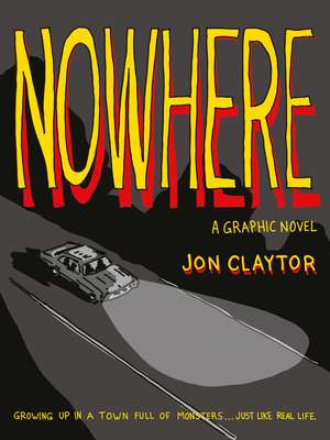 Nowhere de Jon Claytor