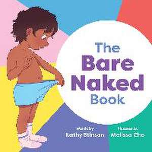 The Bare Naked Book de Kathy Stinson