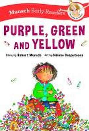 Purple, Green, and Yellow Early Reader de Robert Munsch