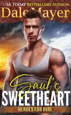 Saul's Sweetheart de Dale Mayer