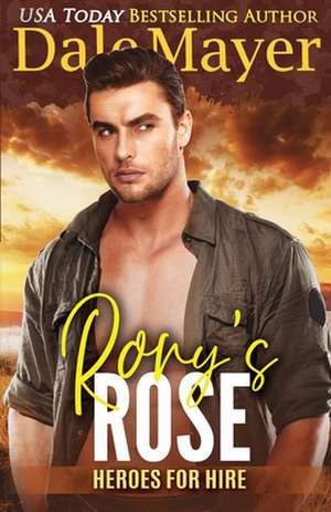 Rory's Rose de Dale Mayer