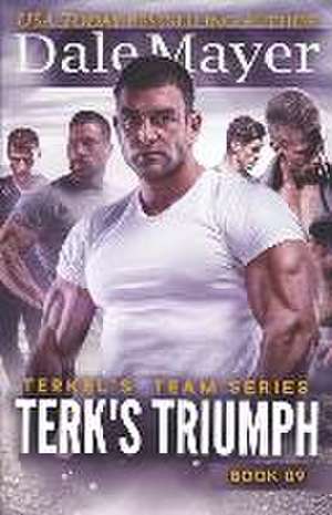 Terk's Triumph de Dale Mayer