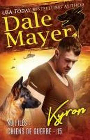 Kyron (French) de Dale Mayer