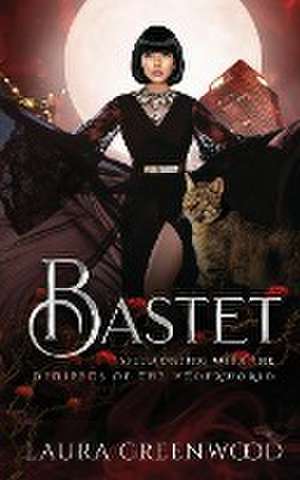 Bastet de Laura Greenwood