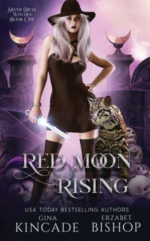 Red Moon Rising de Erzabet Bishop