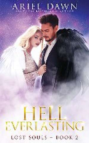 Hell Everlasting de Ariel Dawn