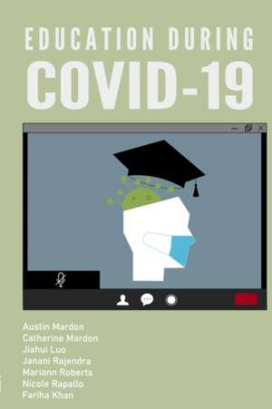 Education during COVID-19 de Austin Mardon