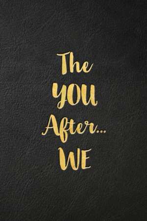 The YOU After...WE de Sally Donovan