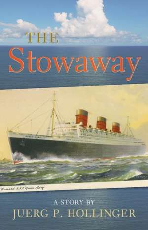 The Stowaway de Juerg Hollinger