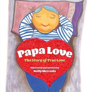 Papa Love de Nolly Mercado