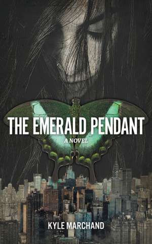 The Emerald Pendant de Kyle Marchand