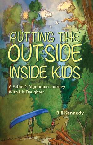 Putting the Outside Inside Kids de Bill Kennedy