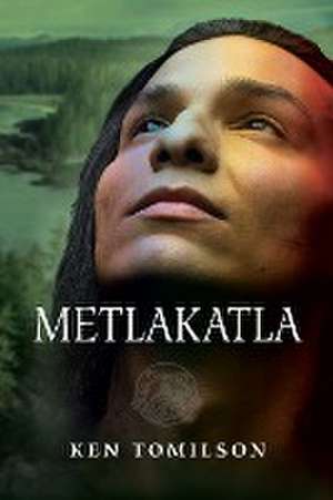 Metlakatla de Ken Tomilson