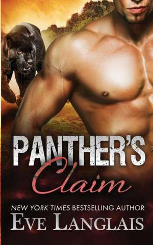 Panther's Claim de Eve Langlais