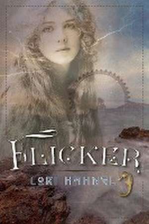 Flicker de Lori Hahnel