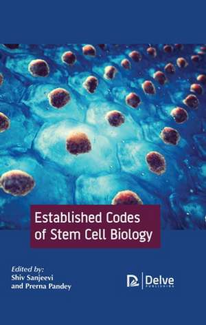 Established Codes of Stem Cell Biology de Shiv Sanjeevi