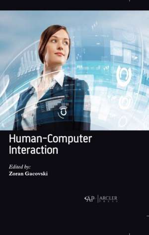 Human-Computer Interaction de Zoran Gacovski