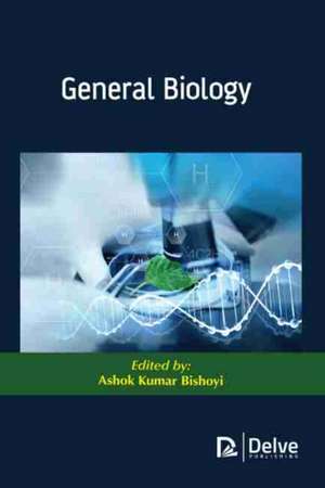 General Biology de Ashok Kumar Bishoyi