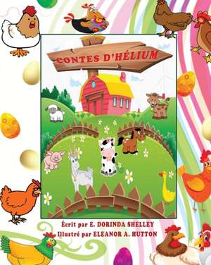 Contes D'Helium de E Dorinda Shelley