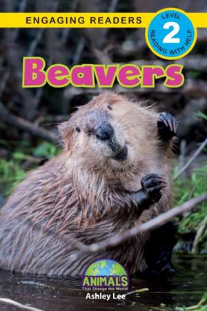 Beavers de Ashley Lee