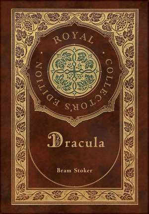 Dracula (Royal Collector's Edition) de Bram Stoker