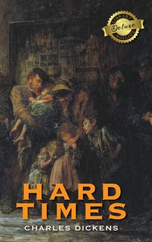 Hard Times (Deluxe Library Edition) de Charles Dickens