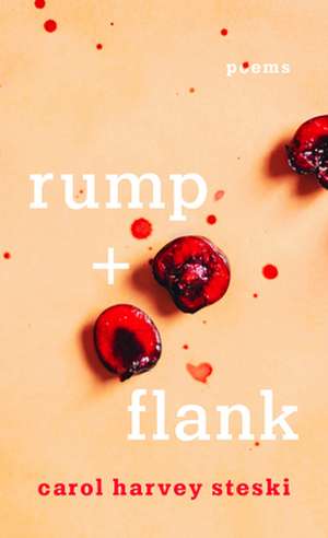 Rump + Flank de Carol Steski