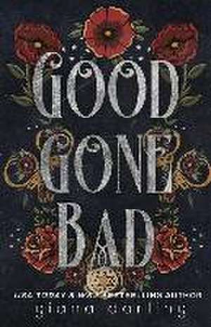 Good Gone Bad Special Edition de Giana Darling