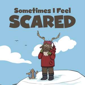 Sometimes I Feel Scared de Arvaaq Press