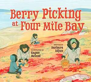 Berry Picking at Four Mile Bay de Barbara Adjun