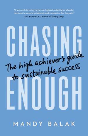 Chasing Enough de Mandy Balak