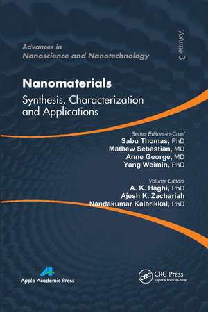 Nanomaterials: Synthesis, Characterization, and Applications de A. K. Haghi