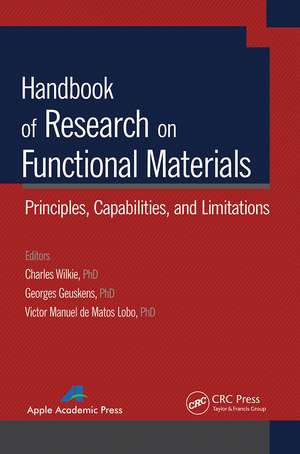 Handbook of Research on Functional Materials: Principles, Capabilities and Limitations de Charles A. Wilkie