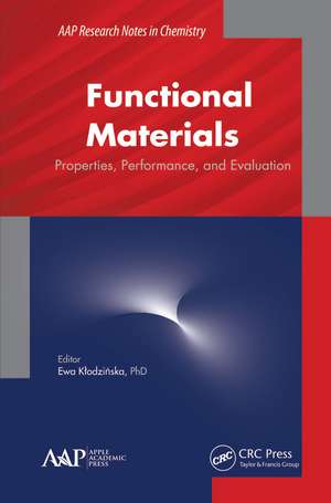 Functional Materials: Properties, Performance and Evaluation de Ewa Klodzinska