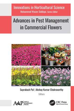 Advances in Pest Management in Commercial Flowers de Suprakash Pal