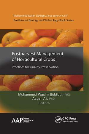 Postharvest Management of Horticultural Crops: Practices for Quality Preservation de Mohammed Wasim Siddiqui