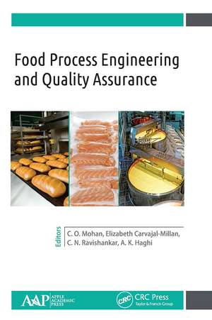 Food Process Engineering and Quality Assurance de C.O. Mohan