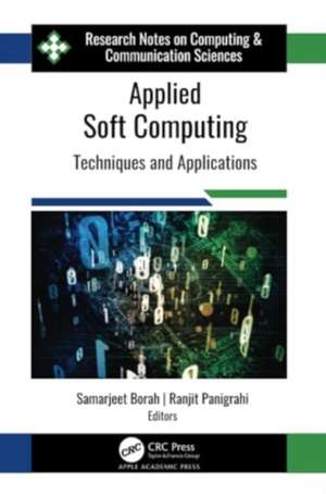 Applied Soft Computing: Techniques and Applications de Samarjeet Borah