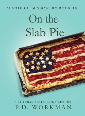 On the Slab Pie de P. D. Workman