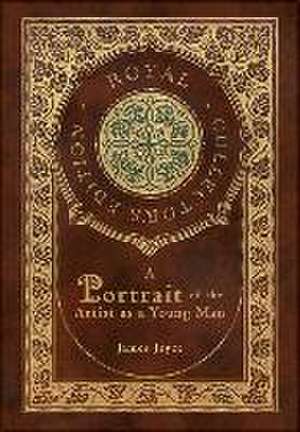 A Portrait of the Artist as a Young Man (Royal Collector's Edition) (Case Laminate Hardcover with Jacket) de James Joyce