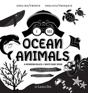 I See Ocean Animals de Lauren Dick