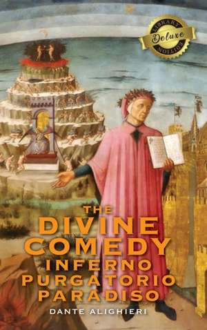 The Divine Comedy de Alighieri Dante