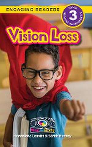 Vision Loss de Hannalora Leavitt
